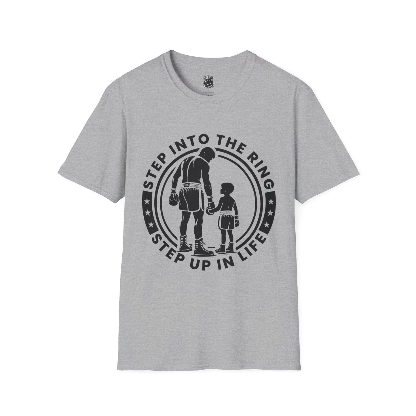 Step Into the Ring, Step Up in Life T-Shirt – A Call to Action