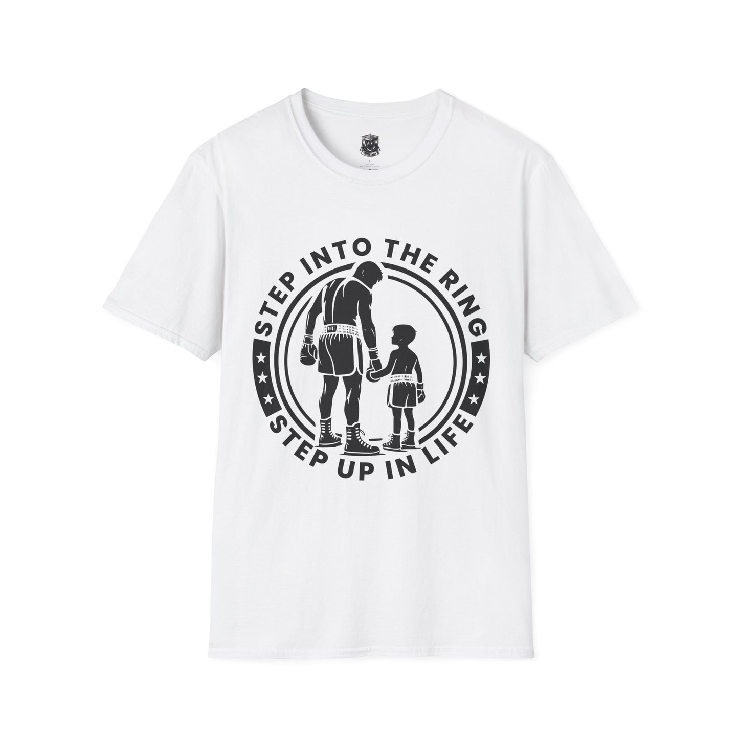Step Into the Ring, Step Up in Life T-Shirt – A Call to Action
