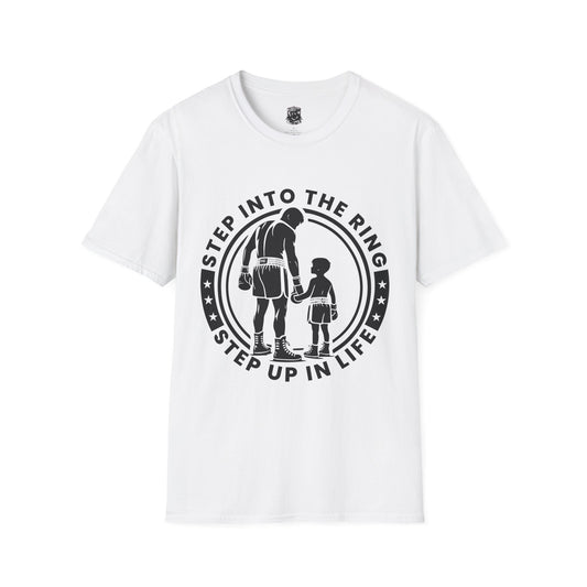 Step Into the Ring, Step Up in Life T-Shirt – A Call to Action